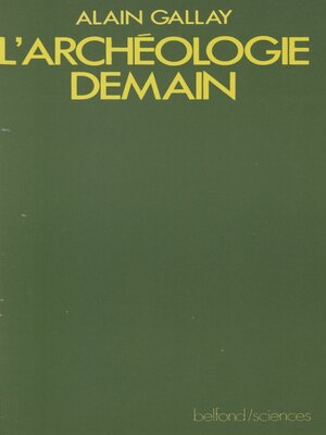 cover image of L'Archéologie demain